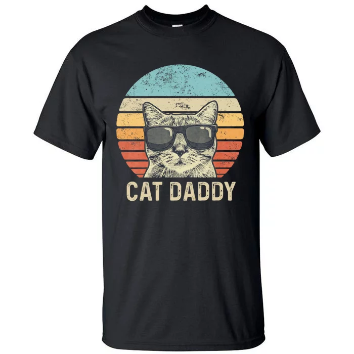 Cat Daddy Retro Cat Sunglasses Cool Cat Dad Gift Fathers Day Tall T-Shirt