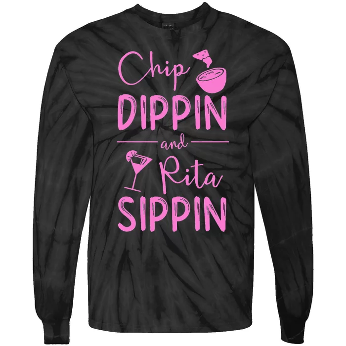 Chip Dippin Rita Sippin Cinco De Mayo Margarita Tie-Dye Long Sleeve Shirt