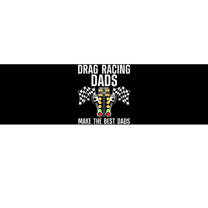 Cool Drag Racing Art For Dad Drag Racer Race Car Racing Bumper Sticker