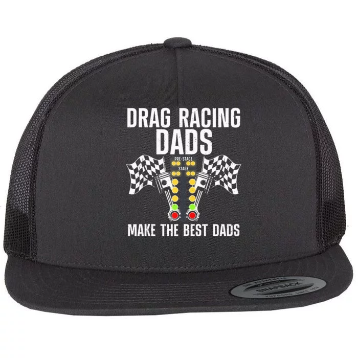 Cool Drag Racing Art For Dad Drag Racer Race Car Racing Flat Bill Trucker Hat