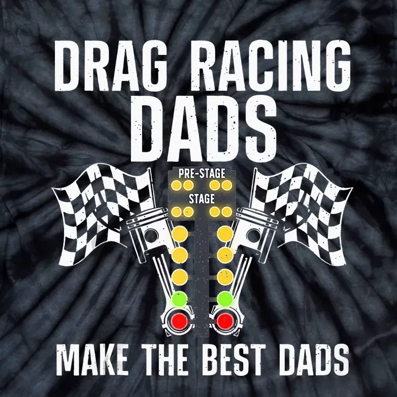 Cool Drag Racing Art For Dad Drag Racer Race Car Racing Tie-Dye T-Shirt