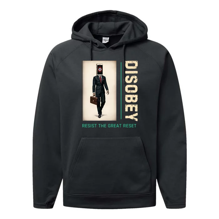 Conservative Disobey Resist The Great Reset Performance Fleece Hoodie