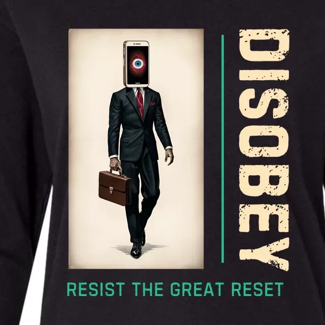 Conservative Disobey Resist The Great Reset Womens Cotton Relaxed Long Sleeve T-Shirt