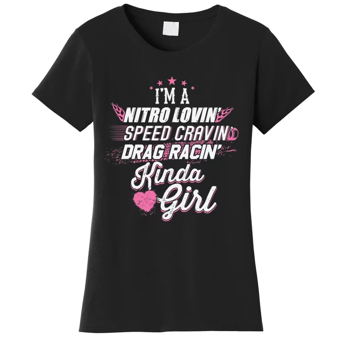 Cute Drag Racing Girl Nitro Lovin Speed Cravin Women's T-Shirt