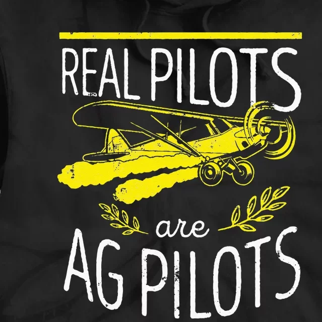 Crop Duster Real Pilots Are AG Pilots Tie Dye Hoodie