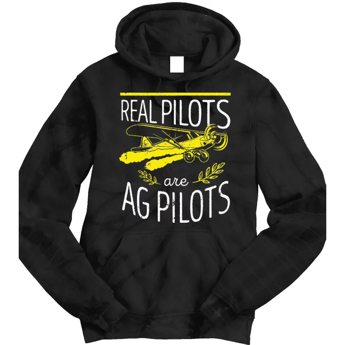 Crop Duster Real Pilots Are AG Pilots Tie Dye Hoodie