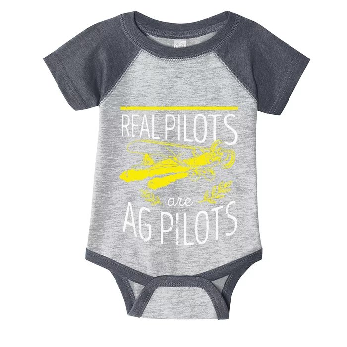 Crop Duster Real Pilots Are AG Pilots Infant Baby Jersey Bodysuit