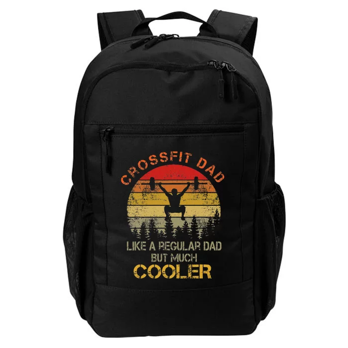 Crossfit Dad Regular Dad But Much Cool Daily Commute Backpack