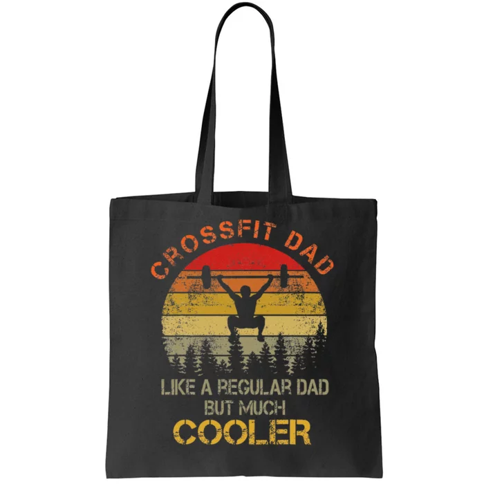 Crossfit Dad Regular Dad But Much Cool Tote Bag