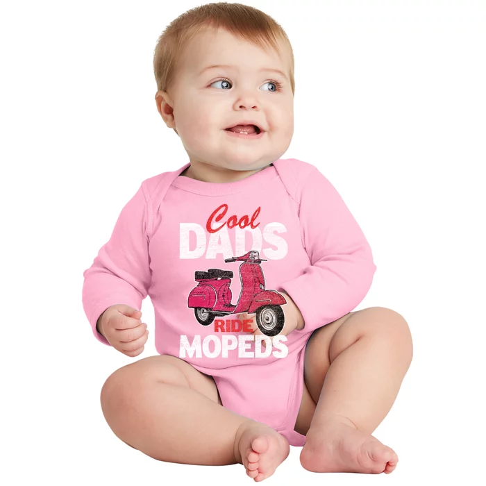 Cool Dads Ride Mopeds Vintage Scooter Bike Moped Biker Gift Baby Long Sleeve Bodysuit