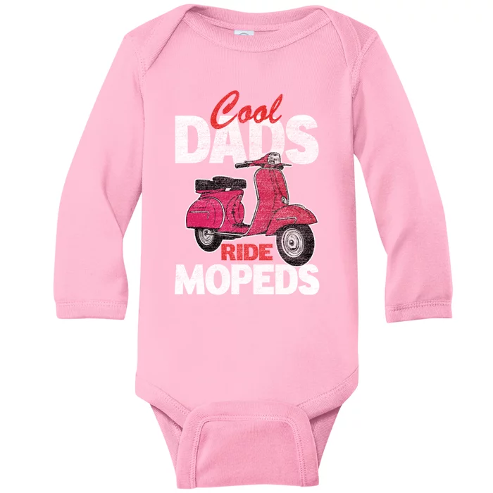 Cool Dads Ride Mopeds Vintage Scooter Bike Moped Biker Gift Baby Long Sleeve Bodysuit