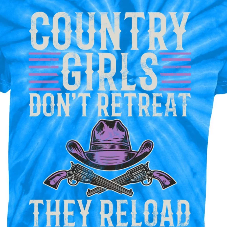 Country Dont Retreat They Reload Country Great Gift Kids Tie-Dye T-Shirt