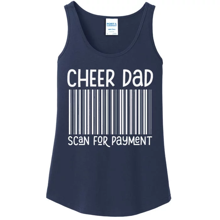 Cheer Dad Scan For Payment The Cheer Father Fathers Day Ladies Essential Tank