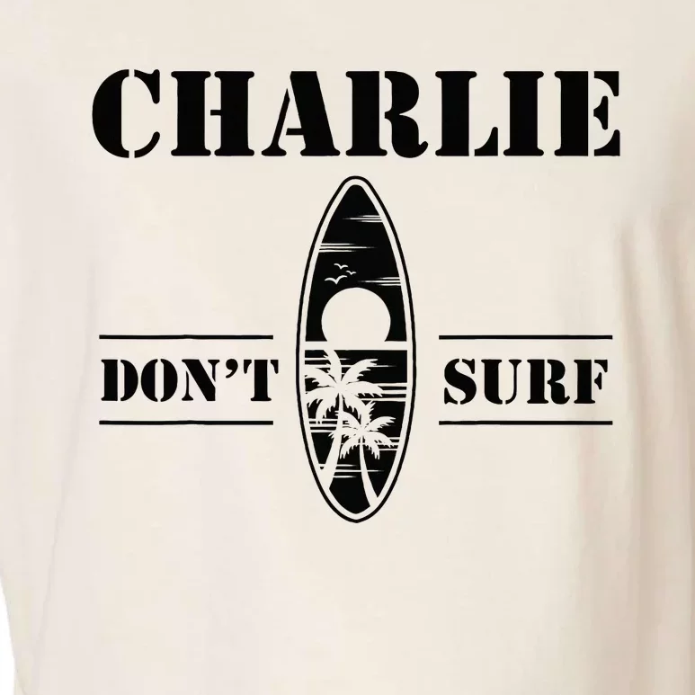 Charlie DonT Surf Military Vietnam Veteran Garment-Dyed Women's Muscle Tee