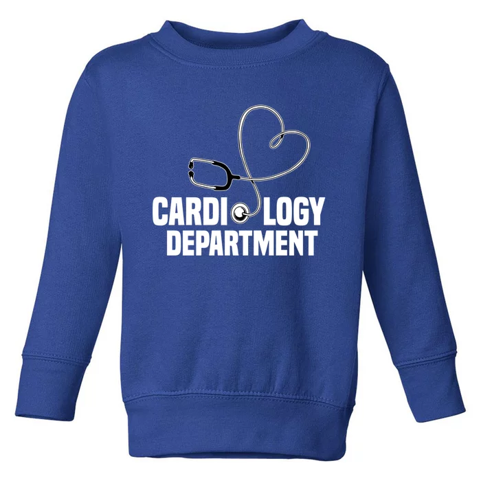 Cardiology Departt Stethoscope Heart Surgeons Surgery Meaningful Gift Toddler Sweatshirt