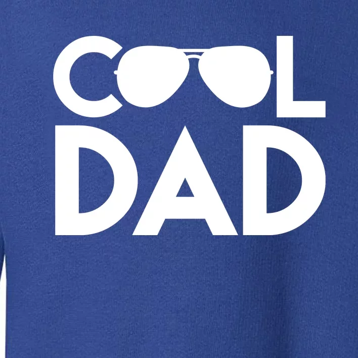 Cool Dad Sunglass Fathers Day Toddler Sweatshirt