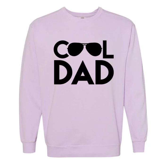 Cool Dad Sunglass Fathers Day Garment-Dyed Sweatshirt