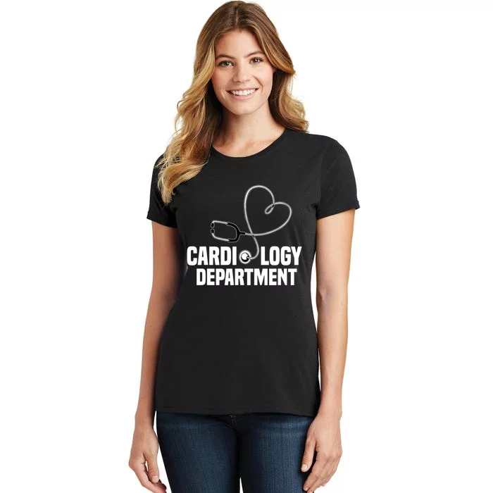 Cardiology Department Stethoscope Heart Surgeons Surgery Women's T-Shirt