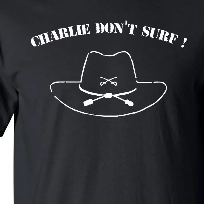 Charlie DonT Surf Tall T-Shirt