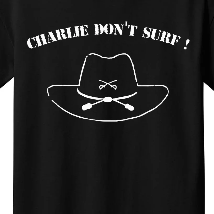 Charlie DonT Surf Kids T-Shirt