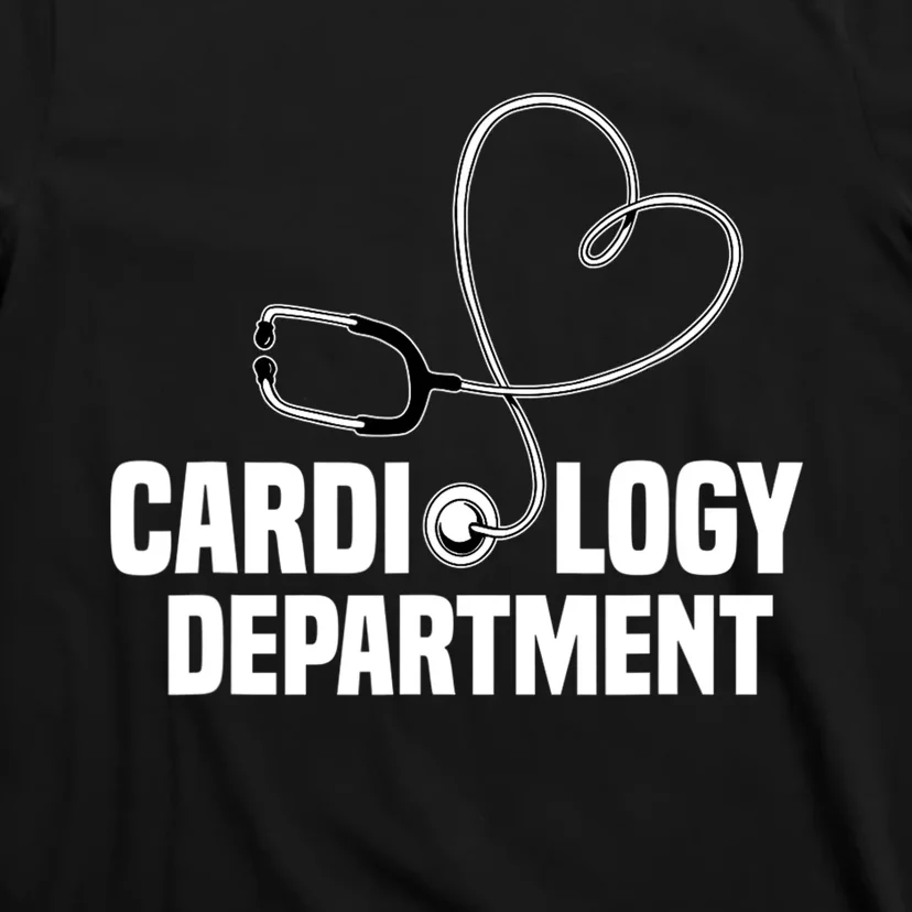 Cardiology Department Stethoscope Heart Surgeons Surgery T-Shirt