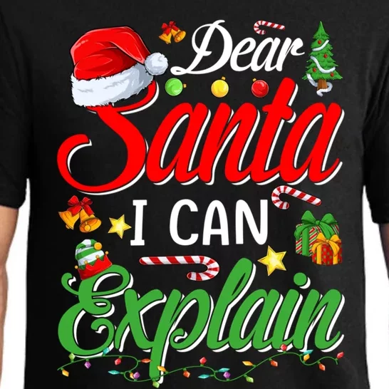 Christmas Dear Santa I Can Explain Funny Santa Claus Cool Gift Pajama Set