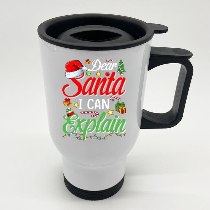 Christmas Dear Santa I Can Explain Funny Santa Claus Cool Gift Front & Back Stainless Steel Travel Mug