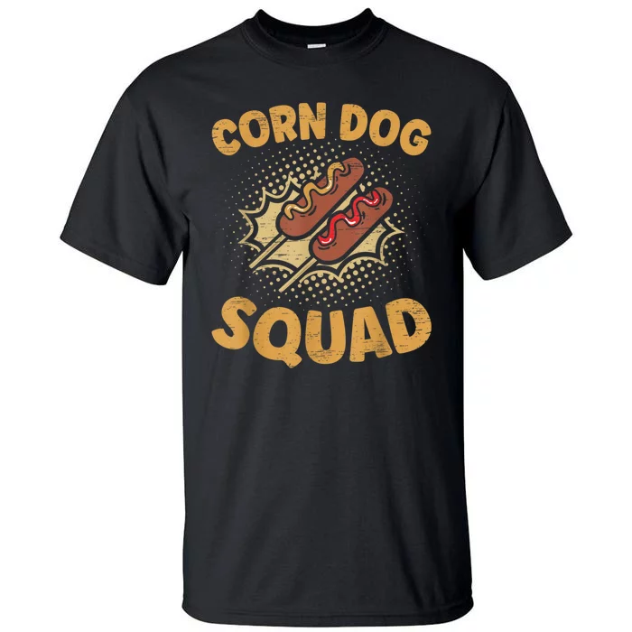 Corn Dog Squad Stick Dogs Corndog Man Stick Tall T-Shirt