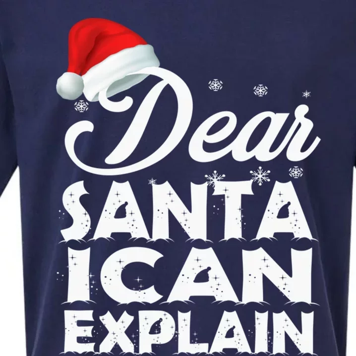 Christmas Dear Santa I Can Explain Funny Santa Claus Xmas Cute Gift Sueded Cloud Jersey T-Shirt