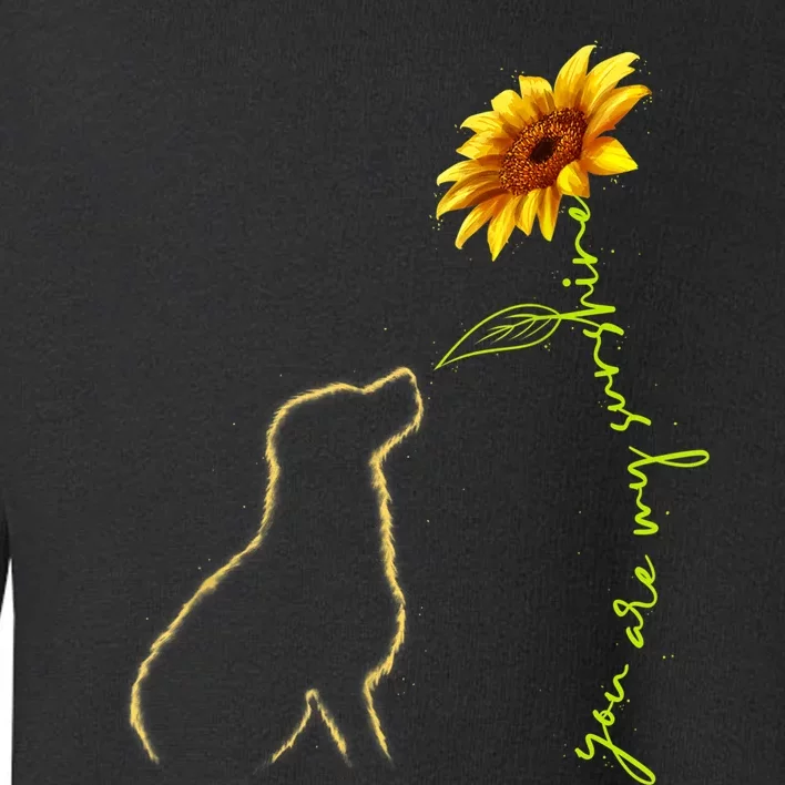 Cute Dog Shirt, You Are My Sunshine Dog Lover TShirt Toddler Sweatshirt