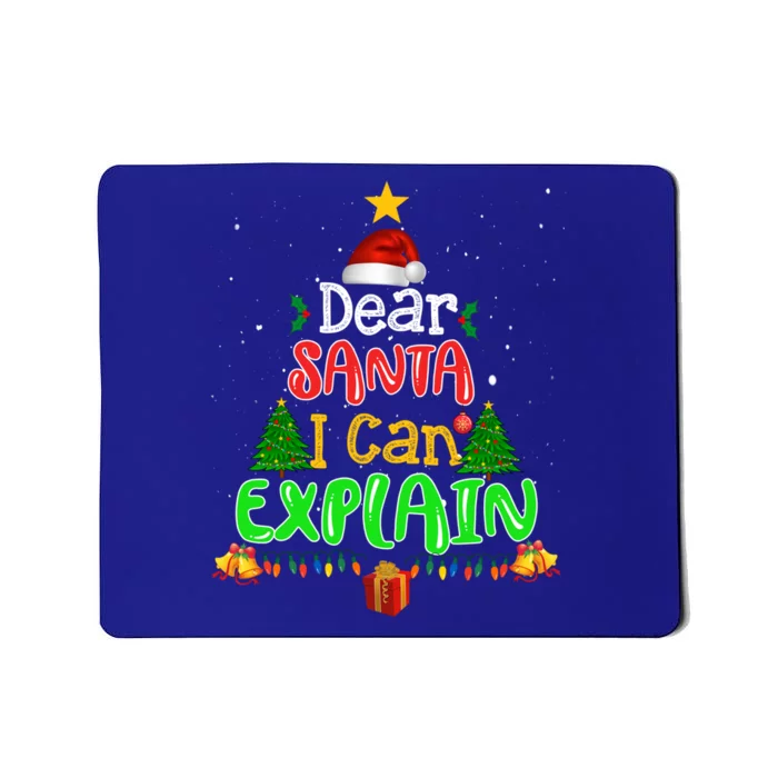 Christmas Dear Santa I Can Explain Funny Santa Claus Joke Gift Mousepad