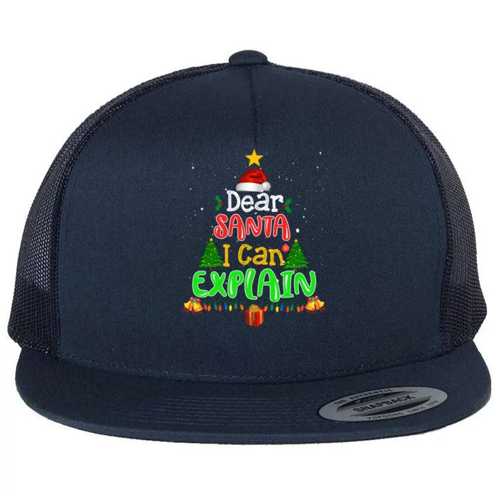 Christmas Dear Santa I Can Explain Funny Santa Claus Joke Gift Flat Bill Trucker Hat