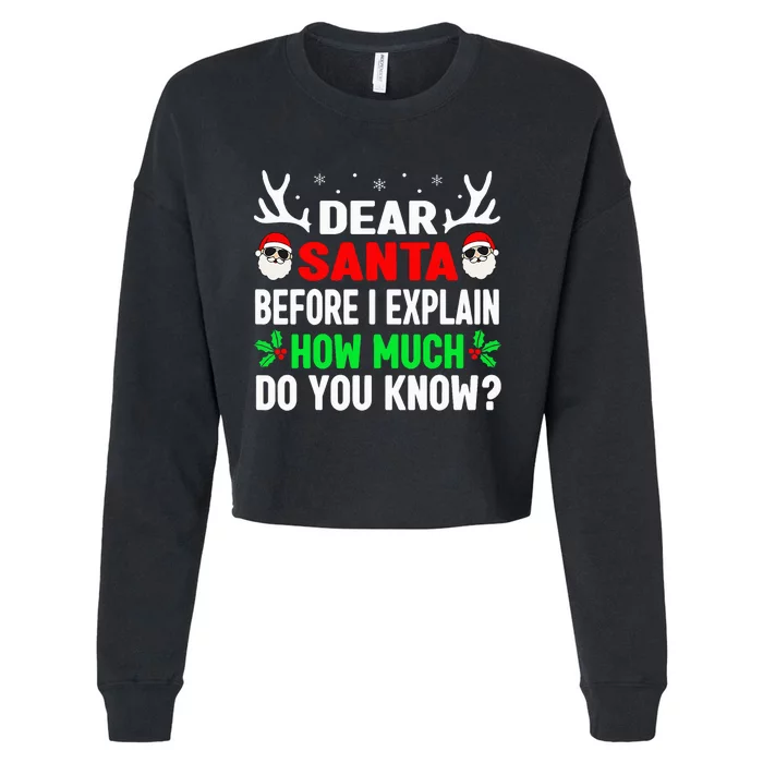 Christmas Dear Santa I Can Explain Cropped Pullover Crew