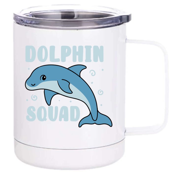 Cute Dolphin Squad Sea Animal Nature Gift Front & Back 12oz Stainless Steel Tumbler Cup