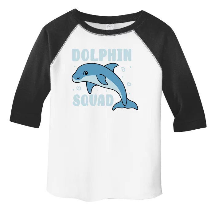 Cute Dolphin Squad Sea Animal Nature Gift Toddler Fine Jersey T-Shirt