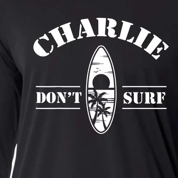 Charlie Dont Surf Military Vietnam War Veteran Movie Buff Cooling Performance Long Sleeve Crew