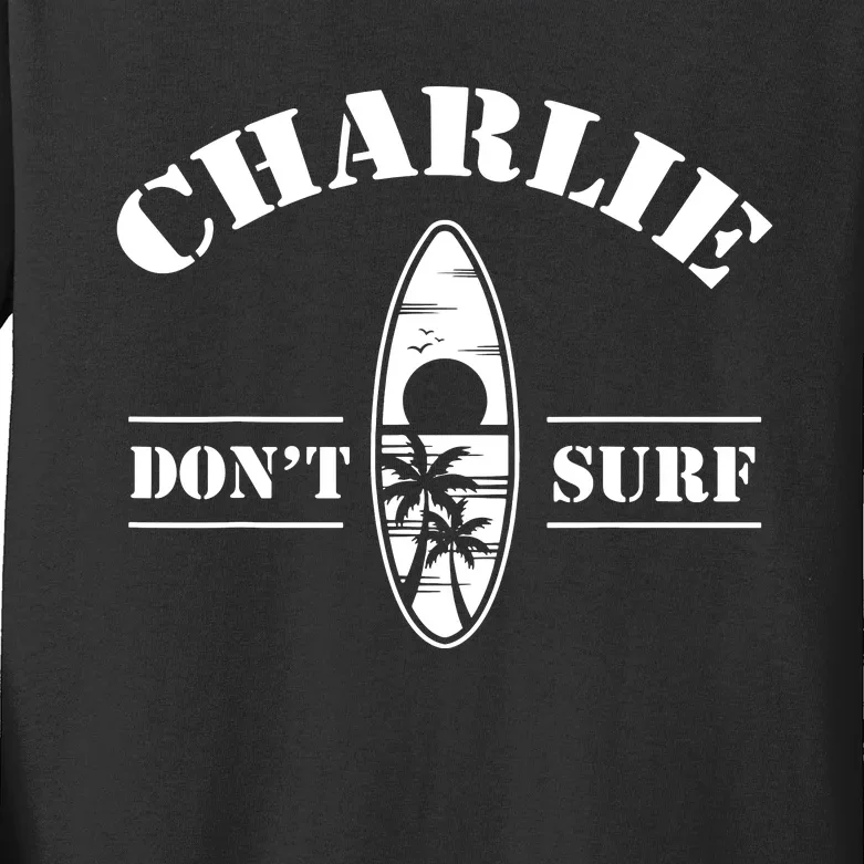 Charlie Dont Surf Military Vietnam War Veteran Movie Buff Kids Long Sleeve Shirt