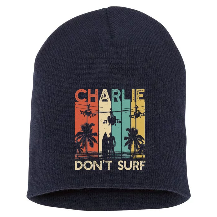 Charlie Don`T Surf Military Vietnam War Apocalypse Short Acrylic Beanie