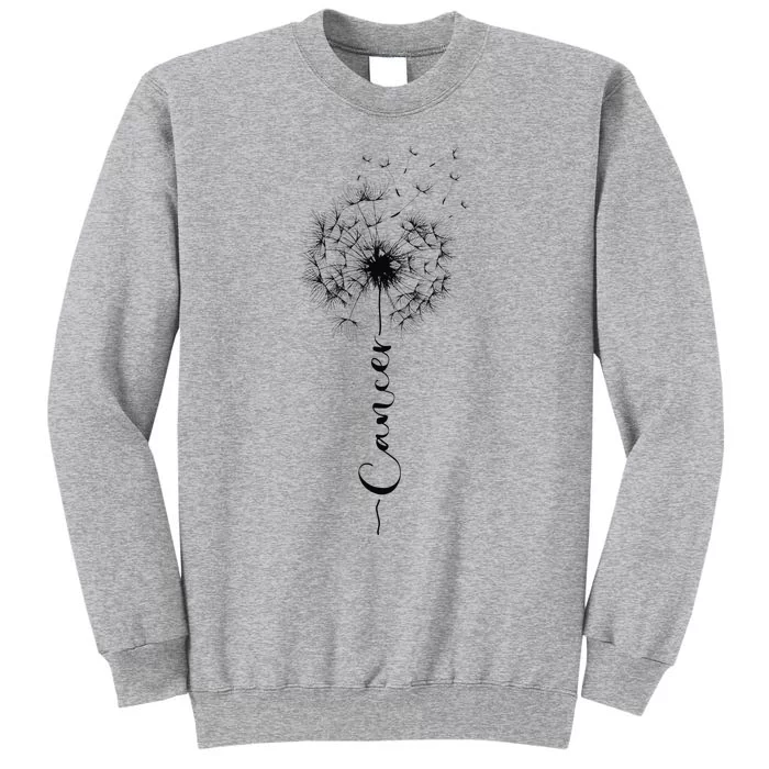 Cute Dandelion Saying Astrology Flower Zodiac Cancer Tall Sweatshirt