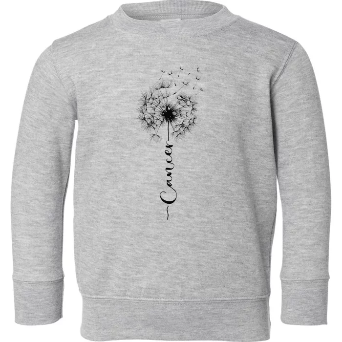 Cute Dandelion Saying Astrology Flower Zodiac Cancer Toddler Sweatshirt