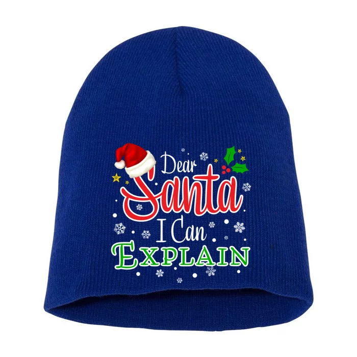 Christmas Dear Santa I Can Explain Funny Santa Claus Joke Gift Short Acrylic Beanie