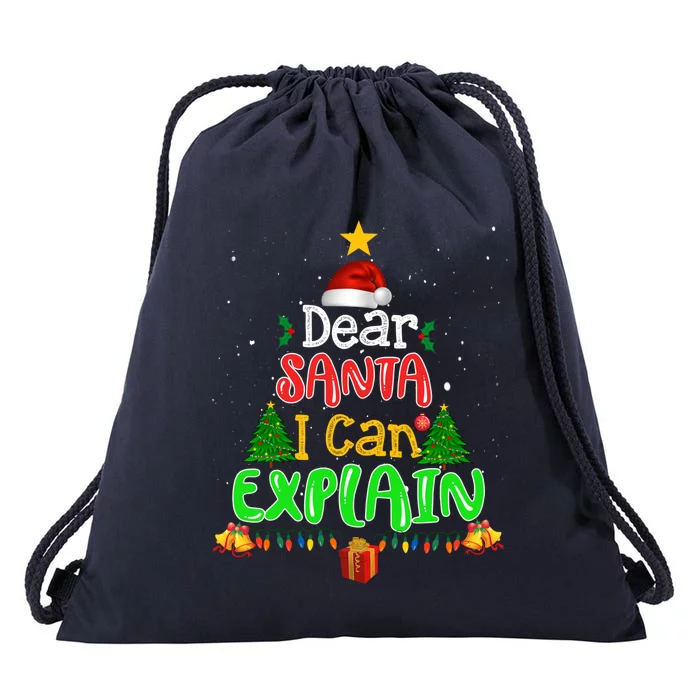 Christmas Dear Santa I Can Explain Funny Santa Claus Joke Gift Drawstring Bag