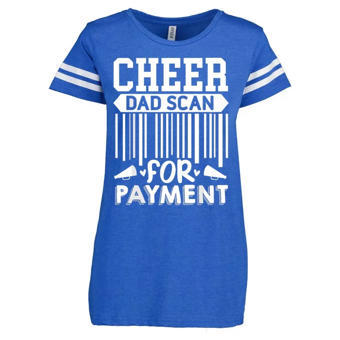 Cheer Dad Scan For Payment Cheerleader Enza Ladies Jersey Football T-Shirt