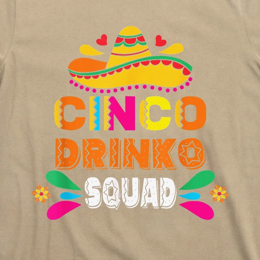 Cinco Drinko Squad Party Mexican Fiesta Cinco De Mayo T Shirt Teeshirtpalace