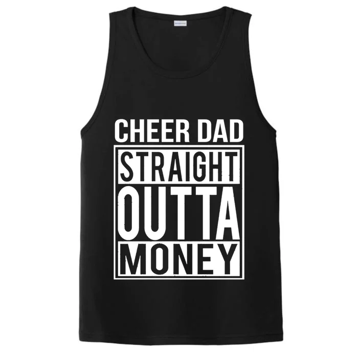 Cheer Dad Straight Outta Money Funny Cheer Coach Gift Performance Tank