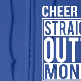 Cheer Dad Straight Outta Money Funny Cheer Coach Gift Full Zip Hoodie