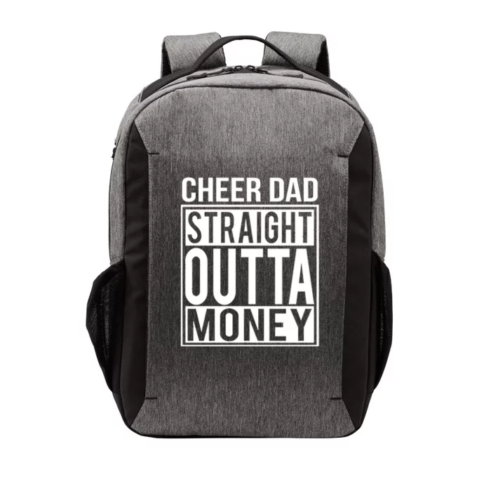 Cheer Dad Straight Outta Money Funny Cheer Coach Gift Vector Backpack