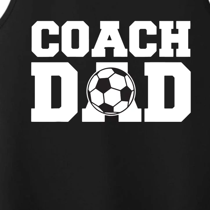 Coach Dad Soccer Dad Soccer Coach Performance Tank