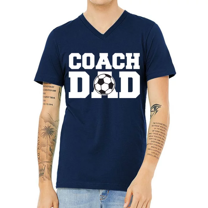 Coach Dad Soccer Dad Soccer Coach V-Neck T-Shirt