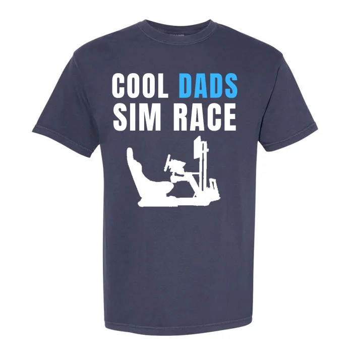 Cool Dads Sim Race Car Racing Sim Gaming Esport Sim Racer Sim Racing Cockpit Garment-Dyed Heavyweight T-Shirt